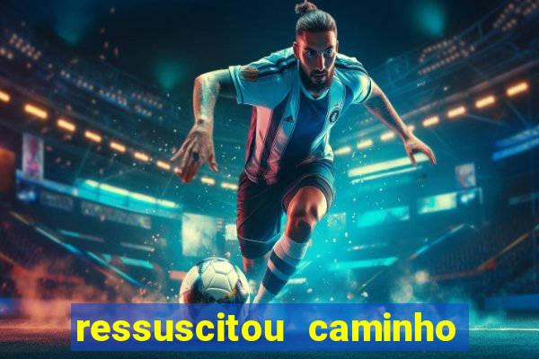 ressuscitou caminho neocatecumenal pdf